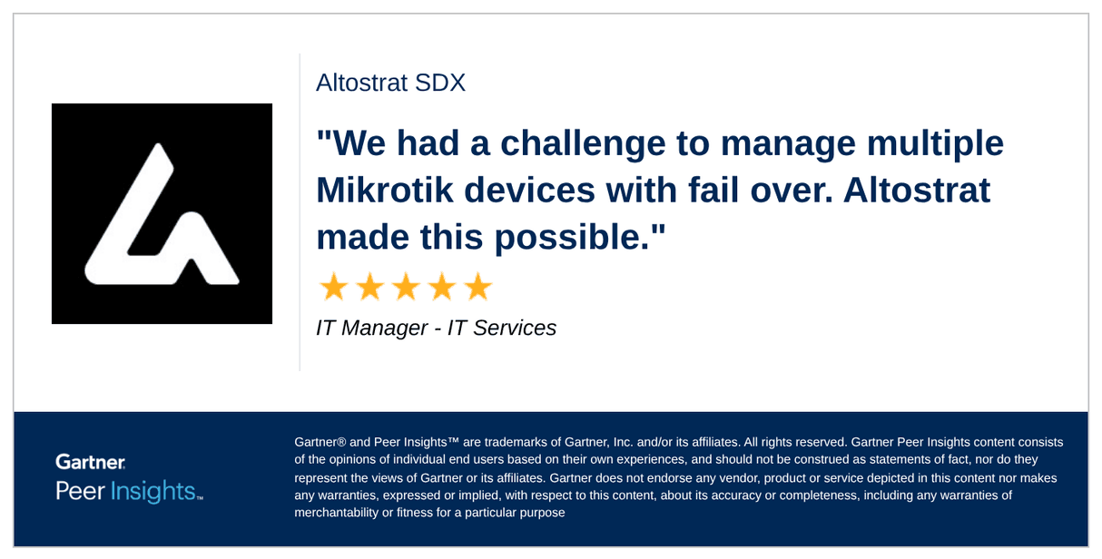 IT Manager in the IT Services Industry gives Altostrat SDX 5/5 Rating in Gartner Peer Insights™ SD-WAN Market.